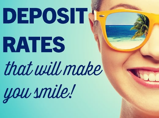 Deposit Rates To Make You Smile.jpg